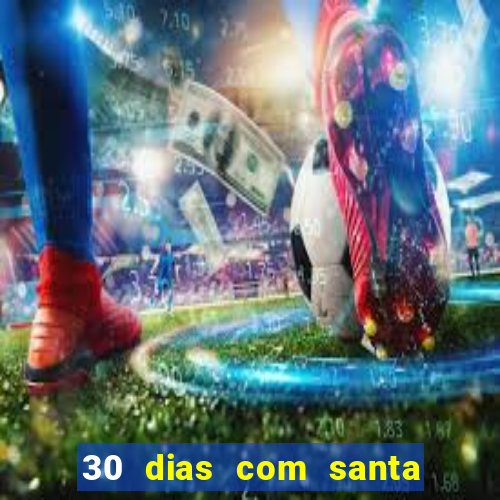 30 dias com santa teresinha pdf grátis